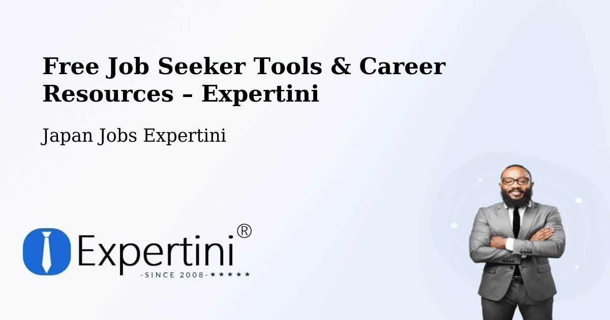 Free Job Seeker Tools & Career Resources – Komaki - Komaki, Japan Jobs Expertini
