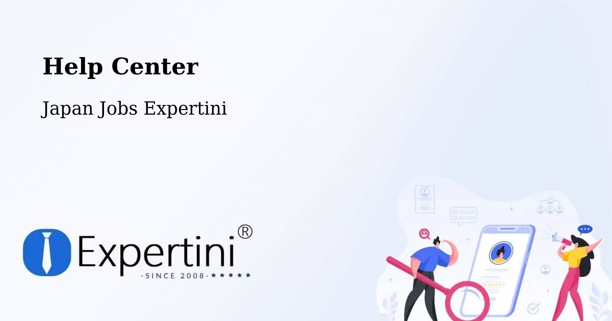 Help Center – Komaki - Japan Jobs Expertini